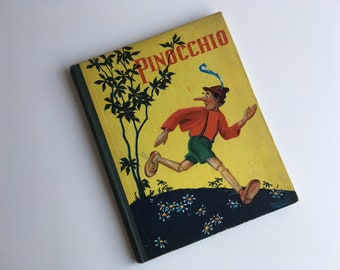 Vintage Childrens Book, Pinocchio.
