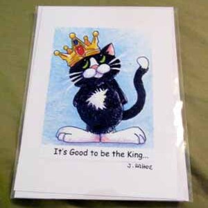 Katzen Grußkarten, Blank Interior, Cat Art, Titel- It's Good to be the King