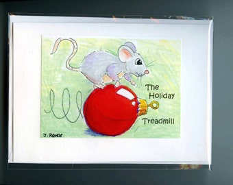 Mouse Greeting Cards, Blank interior, Title- The Holiday Treadmill