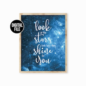 Stars Printable Art, Look at the stars, Celestial printable art, Stars Quote Print, Space Typography Wall art