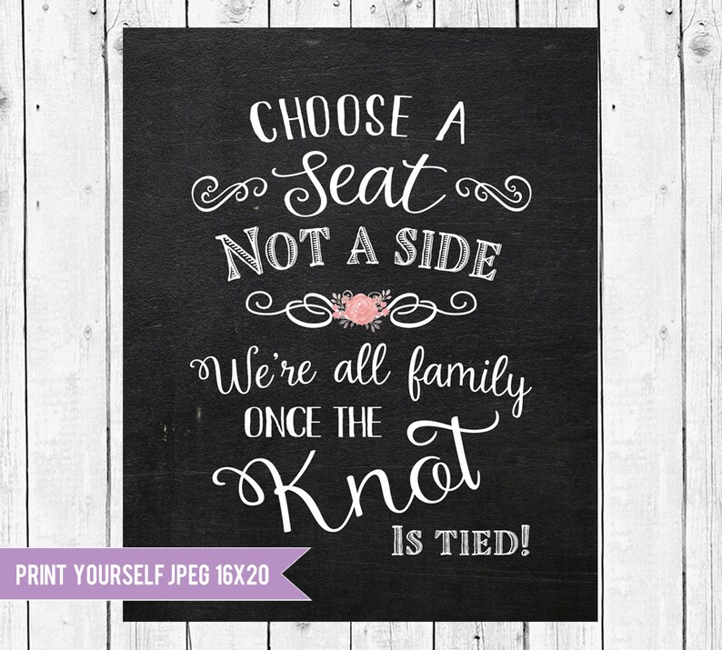 Choose a Seat Not a Side Chalkboard Wedding Sign 16 X 20 Etsy
