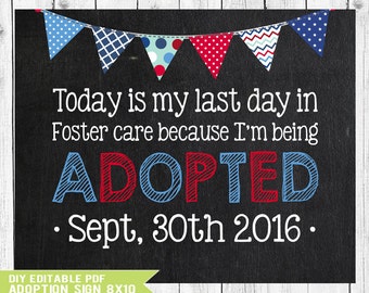 Adopted Chalkboard Sign, Adoption Sign, Adoption Printable, Adoption Day, Gotcha Day, Adoption Announcement, Adoption Gift, YOU EDIT PDF