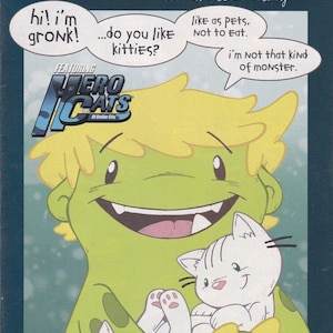 May include: A green monster character named Gronk with yellow hair is holding a white cat. The monster is smiling and has large teeth. The text in the image reads "hi! i'm gronk! ...do you like kitties?" and "like as pets, not to eat. i'm not that kind of monster."