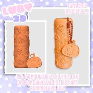 Könnte beinhalten: Ein orangefarbener, zylindrischer Lippenbalsamhalter mit geprägten Kürbis- und Sternmustern. Der Halter enthält einen passenden kürbisförmigen Anhänger an einer roten Kugelkette. Der Text lautet LUBY 3D, Turn this into this, und Lip Balm Holder 3d Print File Digital Download STL & 3MF commercial use.