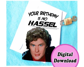 Instant Download David HasselHoff Funny Birthday Card KimWEstARt