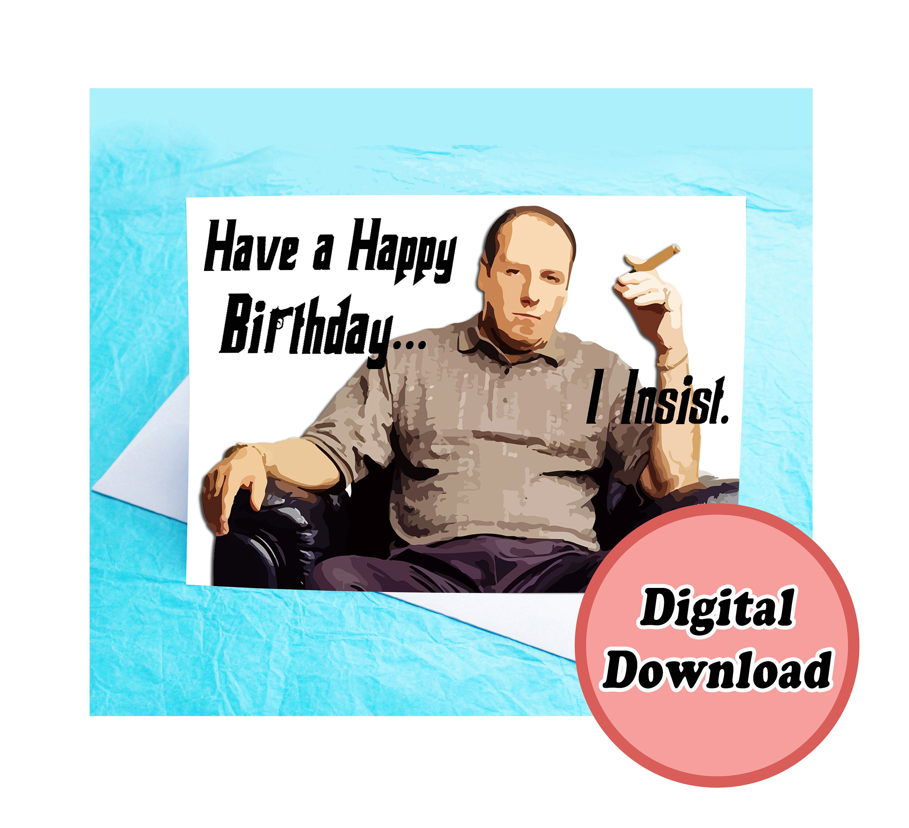Instant Download Sopranos Funny Birthday Card - Etsy