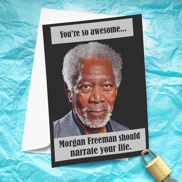 Morgan Freeman You're so Awesome Greeting Card KimWestARt