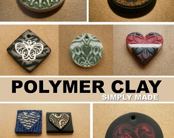 Polymer Clay Simply Made Tutorial e-book