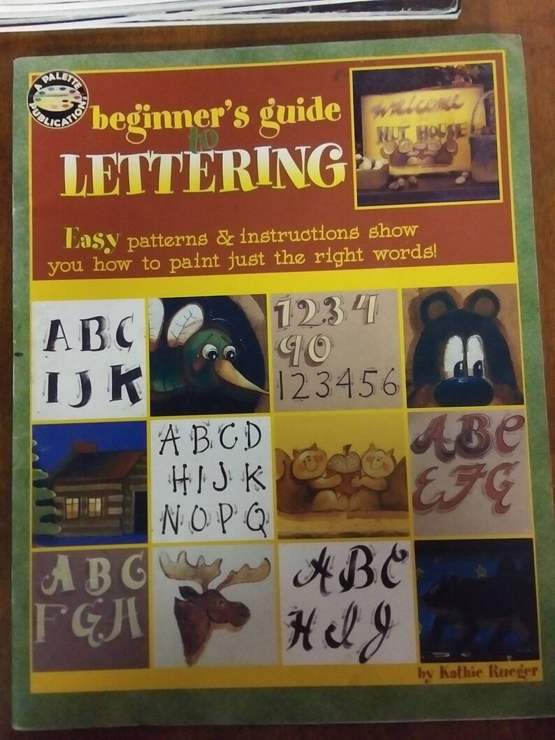 Beginners Guide to Lettering by Kathie Rueger