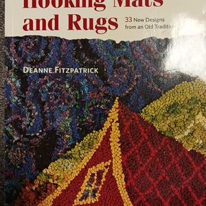 Hooking Mats and Rugs 33 designs by Deanne Fitzpatrick