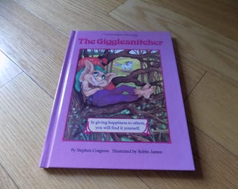 The Giggglesnitcher Serendipity Book Stephen Cosgrove Robin James Happiness Maners