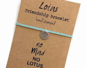 Lotus Friendship Bracelet, Hand Stamped, Cotton Cord Bracelet, adjustable , No Mud No Lotus quote, 18 colors