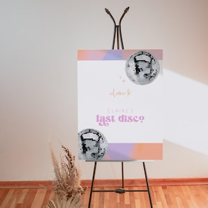Last Disco Welcome Sign Template, Retro Bachelorette Party, 70s Bachelorette, Disco Ball Baby Shower Poster, Groovy Birthday Easel Sign, D1
