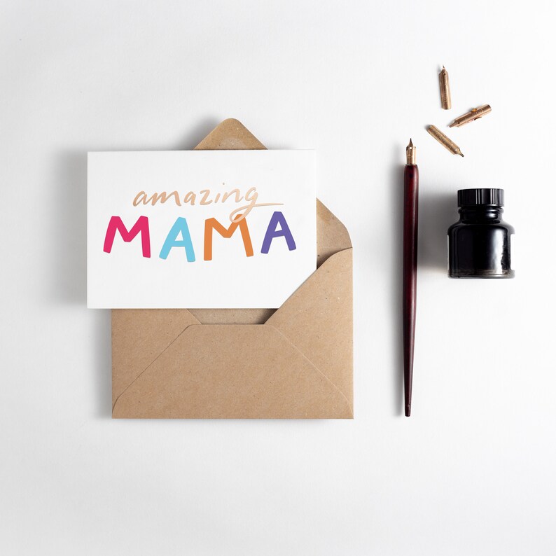 Amazing Mama Card Suitable for birthday, Mother's Day, new mum card or just because. image 1
