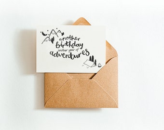 Another Birthday Another Year of Adventures Card - printed on earth-friendly paper made from recycled coffee cups