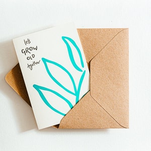 Let’s Grow Old Together Card - imprimé sur du papier respectueux de la terre fabriqué à partir de tasses à café recyclées