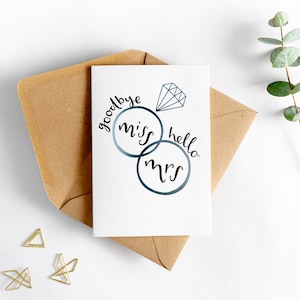 Au revoir Miss Bonjour Mme Card - Convient pour les fiançailles, mariage ou douche mariée