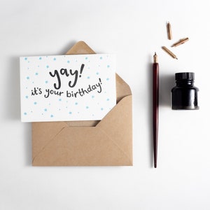 Yay! C’est votre carte d’anniversaire