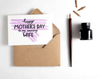 Mothers Day Card - ‘Happy Mother's Day to my Amazing Wife’ Letterpress Card / To My Wife Mother’s Day Card