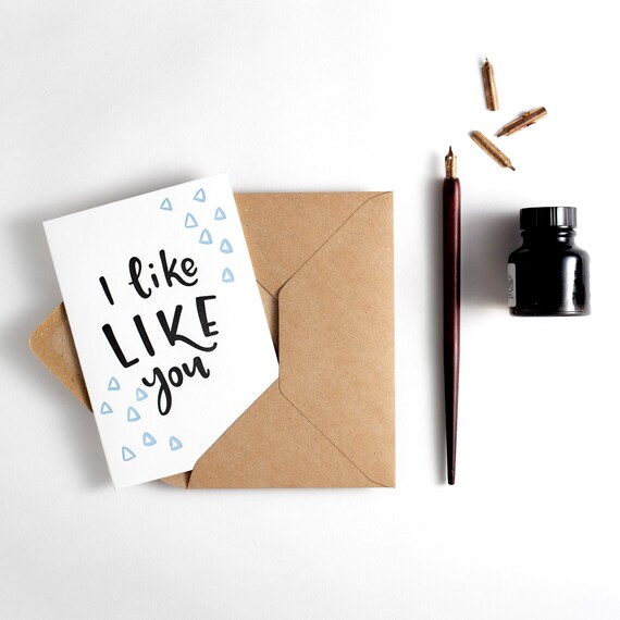 I Like Like You Card Suitable For Valentines Or Just To Say Etsy