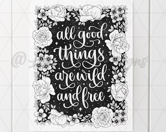 Floral Printable, All Good Things Are Wild and Free, Linocut Style Printable, Black & White Decor, Monochrome Art, Digital Download