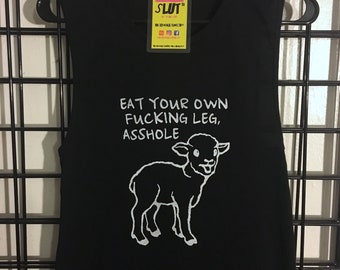 Eat Your Own Leg Lamb Tank Top Vegan Vegetarian Animal Rights Activist Women's Ladies Muscle T-shirt BLACK
