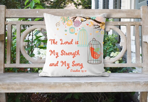 The Lord is My Strength and My Song {Cushion Cover} The Lord is My Strength and My Song {Cushion Cover}