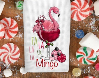 Fa La La La Mingo Christmas Kitchen Towel - Christmas Flamingo Tea Towel - Pink Flamingo Gift-Wine Drinker Gift