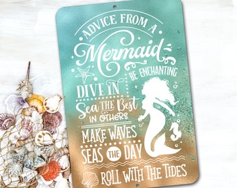 Advise From A Mermaid Metal Sign, Mermaid Sign, Nautical Decor, Mermaid Decor