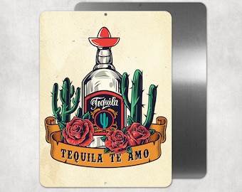 Tequila Metal Sign, Tequila Wester Metal Sign, Man Cave Tequila Sign, Metal Bar Sign, Tequila I Love You Sign