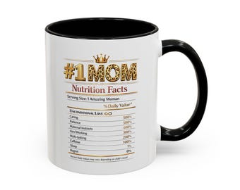 Mom Nutrition Facts Mug | Accent Coffee Mug