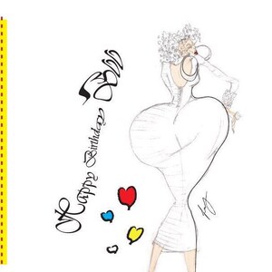 May include: A white card with a black cursive inscription that reads "Happy Birthday Doll". A cartoon drawing of a woman in a white dress with a large, heart-shaped rear end. There are four small hearts in the bottom left corner of the card, one red, one blue, one yellow, and one green.