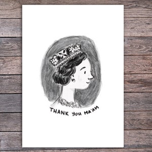 Queen Elizabeth Print (105 x 148mm) Art, Postcard, Thank you ma'am, Royal, HRH, Portrait, British, Gift, Invite, Condolence, Illustration,A6