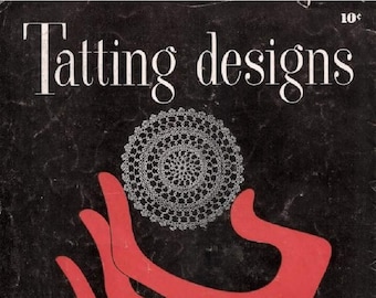 1954 "Tatting Designs, Coats & Clark Book No. 27" - Digital Ebook Instant Download PDF - Tatting Patterns - Antique Crochet