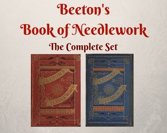 Beeton's Book of Needlework - The Complete Set - Tatting / Netting / Crochet / Point Lace / Macrame / Embroidery - PDF Ebooks - Printables