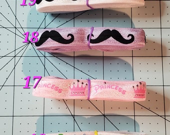 Baby Feet Foe, Mustache Foe,  Princess Foe, Fold Over Elastic.