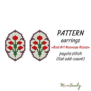 Beading PATTERN earrings &quot;Red Art Nouveau Roses&quot; represented with Miyuki Delica beads, peyote stitch or brick stitch