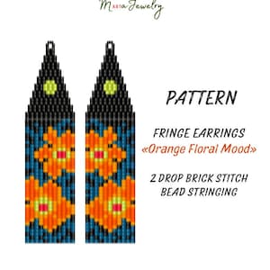 May include: A pattern for fringe earrings with an orange floral design. The earrings are black, teal, and orange, with a floral pattern. The text on the image says "PATTERN", "FRINGE EARRINGS", and "Orange Floral Mood".