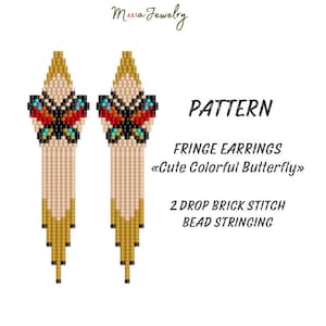 May include: A pattern for fringe earrings featuring a colorful butterfly design. The pattern uses a 2 drop brick stitch bead stringing technique. The text "PATTERN", "FRINGE EARRINGS", "<Cute Colorful Butterfly>", "2 DROP BRICK STITCH", and "BEAD STRINGING" is included in the image.