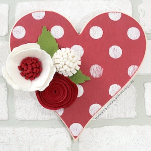 Rustic Valentines Decor, Heart Wall Hanging, Felt Flowers decor, 8&quot; Red polka dot heart decor, Farmhouse Valentine&#39;s Felt flower sign