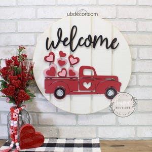 Valentines Door Hanger, Red Truck sign, Rustic Wood door sign, Valentine Heart wreath, Rustic Valentine's Decor, Welcome sign, 19.5" round