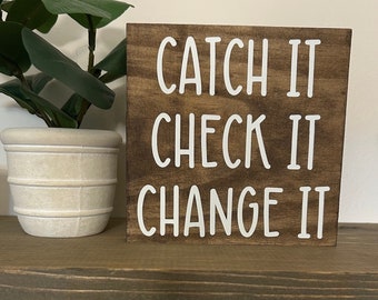 Catch it check it change it - therapist office decor - office desk quotes - therapy reminder - 3 c’s