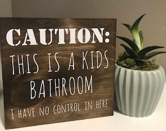 funny bathroom sign - farmhouse bathroom - kids bathroom sign - bathroom shelf decor - funny bathroom saying