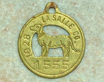 Antique 1928 1929 LaSalle County Illinois Brass Dog Tag
