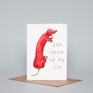 You Spice Up My Life Dackel Valentinstagskarte