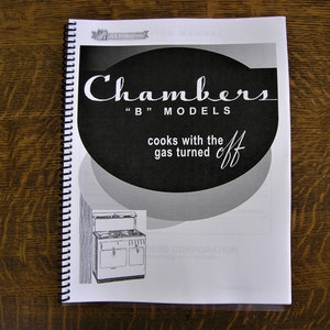 Chambers Model &quot;B&quot; Gas Stove Factory Service Manual