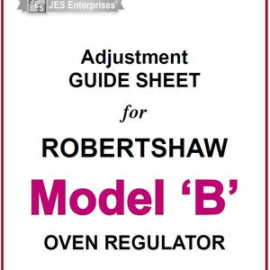 Robertshaw Model “B” Oven Regulator 1920s Adjustment Guide Sheet Digital Download PDF