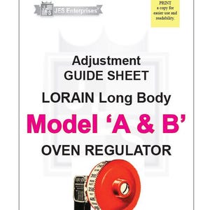 Könnte beinhalten: Ein Einstellungs-Anleitungsblatt für den Lorain Long Body Modell A & B Ofenregler. Das Dokument zeigt schwarzen Text auf weißem Hintergrund, einschließlich des JES Enterprises Logos und eines gelben Kastens mit Anweisungen zum Ausdrucken.