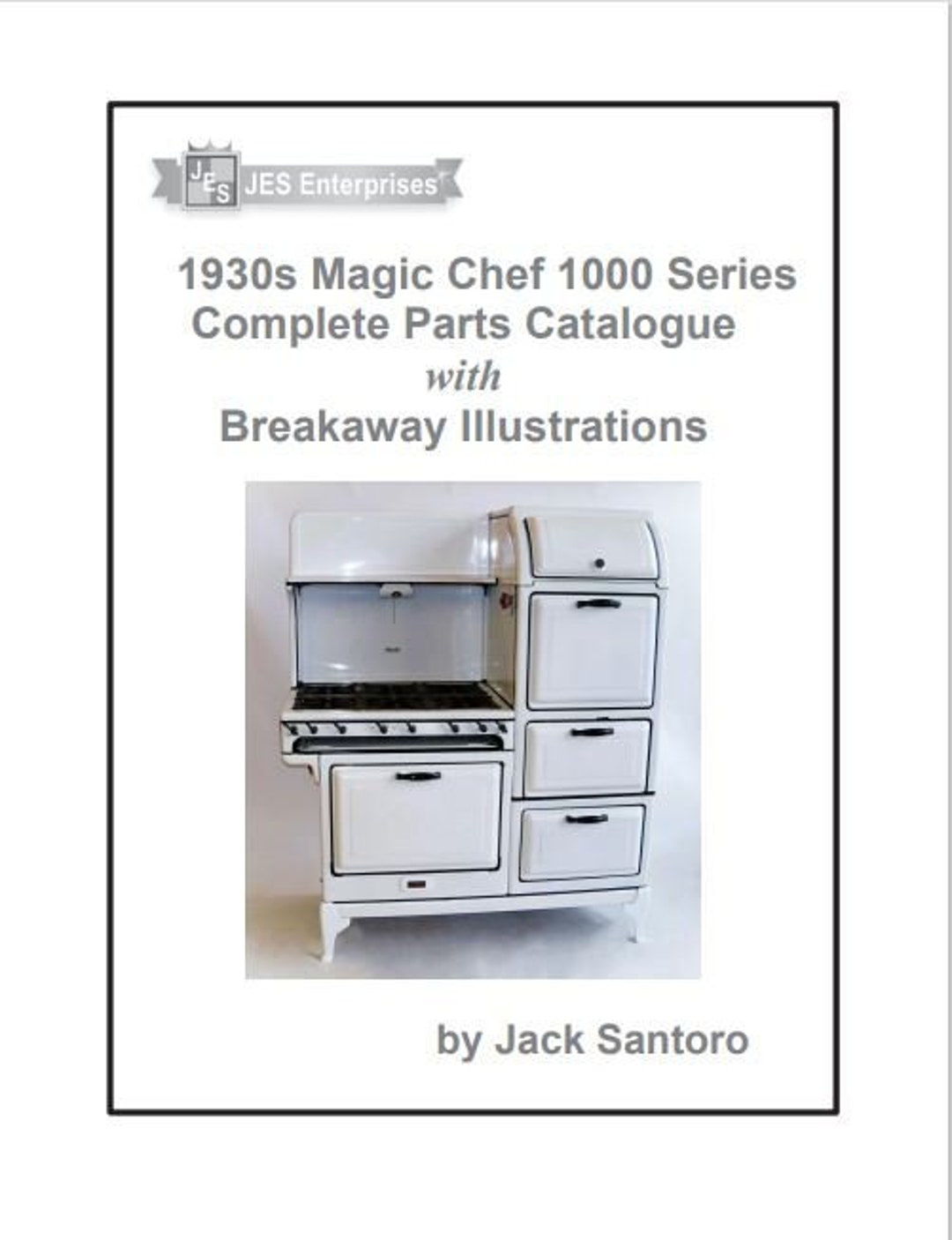 MAGIC CHEF 1000 Series Stove Parts Catalog (1930's) With Breakaway