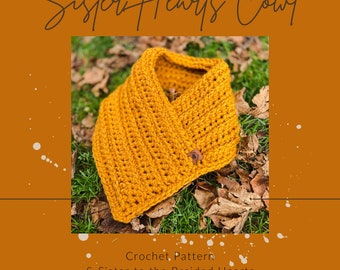 Sister Cowl Crochet Pattern